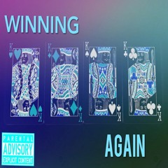 Winning Again (Prod.By Yusei)