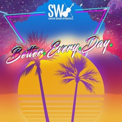 (B.E.D.)Better Every Day