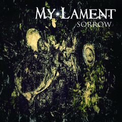 My Lament - Embers