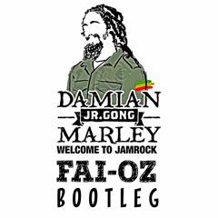 Damian Marley - Welcome To Jamrock (FAI - OZ BOOTLEG)