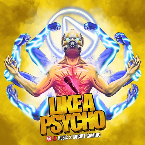 Stream Borderlands 3 Rap - "Like a Psycho" by JT Music | Listen online for  free on SoundCloud