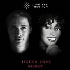 Kygo, Whitney Houston - Higher Love (PJ Productions Remix)