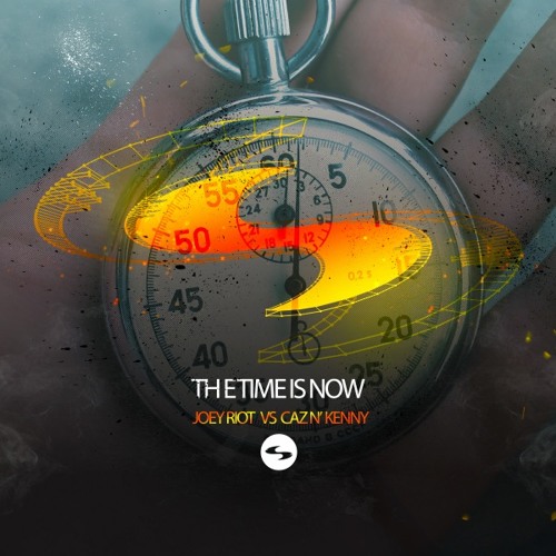 The Time Is Now - Joey Riot Vs Kenny & Caz
