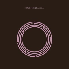 Hernan Cerbello - Caju (Original Mix)