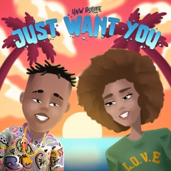 YNW BSlime "Just Want You" (Official Audio)