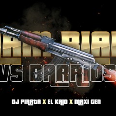 DJ PIRATA / EL KAIO - BLAM BLAM VS BARRIOS