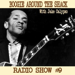 BOOGIE AROUND THE SHACK 9