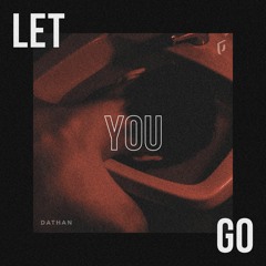 Let You Go