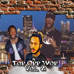 Top Opp Wop Vol. 2