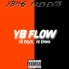 Yb Flow (Feat. Yb Eman)