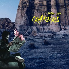 I Know You (Prod. Crakers)