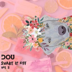 DOU Shake It Off Vol 3