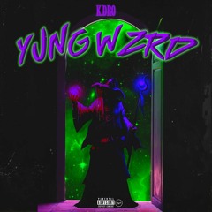 YUNG WZRD [prod. Wxlfstealth]