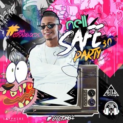 SAFE PARTY 3.0 BY @NELL #COSADELOCOS