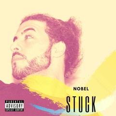 Stuck - Nobel (Prod. J. Parks)