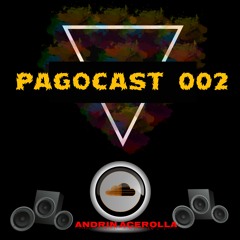 PAGOCAST  002  150 BPM ( ANDRIIN ACEROLA) 2K19