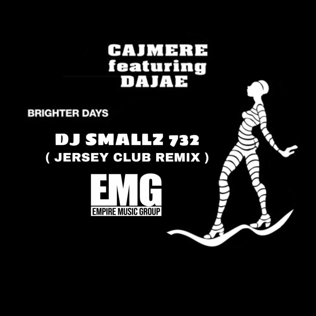 Stream BRIGHTER DAYS ( JERSEY CLUB EDITION ) by DJ Smallz