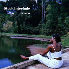 Stuck Interlude