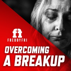 Overcoming A Breakup