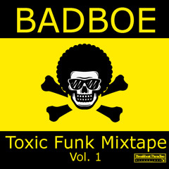 Toxic Funk Mixtape Vol. 1 (Sep 2019)