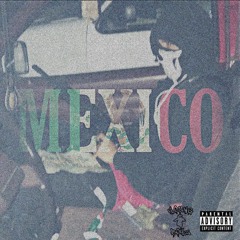 Mexico prod. Fly Melodies