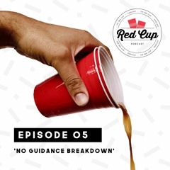 Red Cup Episode 5