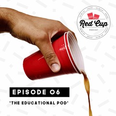 Red Cup Episode 6