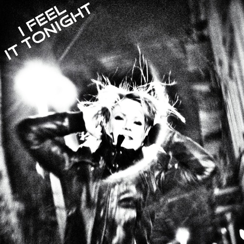 I Feel It Tonight