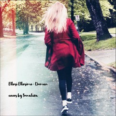 Elleri Ellerime - Duman (cover by sunaliza)