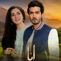 Anaa Drama Ost   Sahir Ali Bagga & Hania Amir