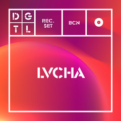 LVCHA @ DGTL Barcelona 25.08.2019