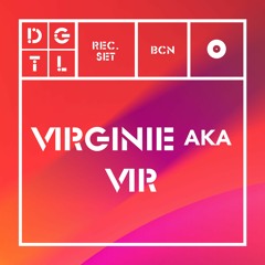 Virginie Aka Vir [vinyl] @ DGTL Barcelona 23.08.2019
