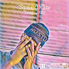 TRAP LIFE (Prod. By Pyroclastiq)