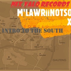 INTRO TO THE SOUTH (Ft. Y.C.N)