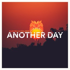 Aurora B.Polaris - Another Day