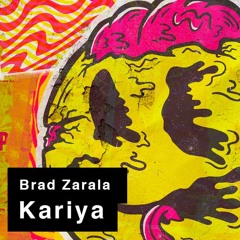 Brad Zarala - Kariya [Rise of the Footsoldier]