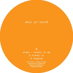 A - Arapu - Travel In (snip)