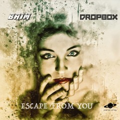 Baim & Dropb0x - Escape From You (FREE DOWNLOAD)