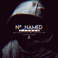 Nonamed Cypher - Diesis, Ramrukiss, Sa.Nak, Teller, Childish Flo. B, Dolko