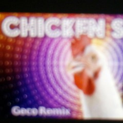 J.Geco - chicken song