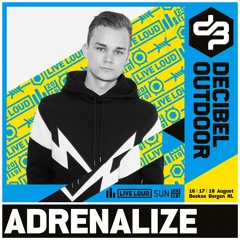 Adrenalize @ Decibel outdoor 2019 - Mainstage - Sunday