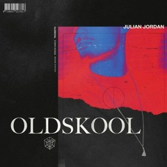 Julian Jordan - Old School (Hard Grax Edit)(5 Euro)