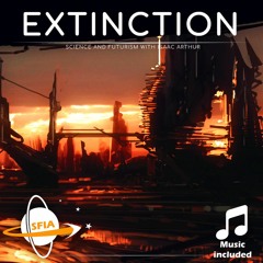 The Fermi Paradox: Extinction