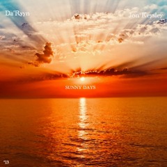“Sunny Days” (feat. Jon Keysley)