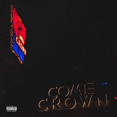 Come Crown (feat. Meek Mill)