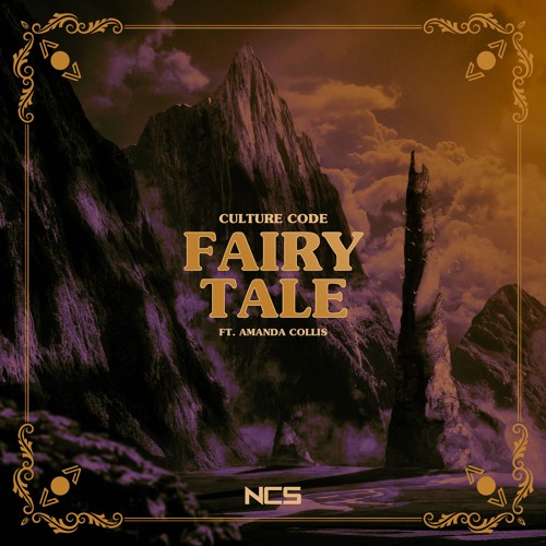Culture Code - Fairytale (feat. Amanda Collis) [NCS Release]