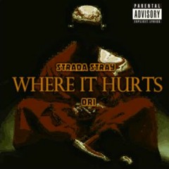 Where It Hurts Ft Ori
