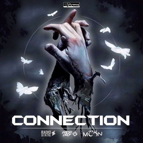 Fresh Drop, Radiostatic & JesseMoon - Connection *FREE DOWNLOAD*