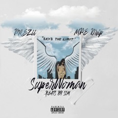 SUPERWOMAN (feat. GL Ghetto)