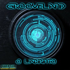 Grooveland - O Labirinto (FREE DOWNLOAD WAVE FULL-ON 2K19)